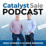 Catalyst Sale Podcast