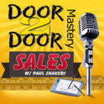 Door to Door Mastery Podcast