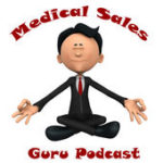 Medical Sales Guru Podcast