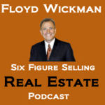 Six Figure Selling Real Estate Podcast