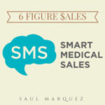 Smart Medical Sales Podcast