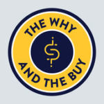 Why and Buy Podcast